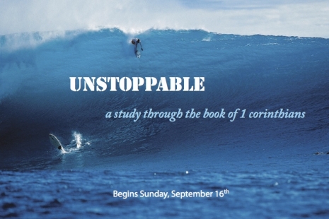 UNSTOPPABLE – a study through 1 Corinthians